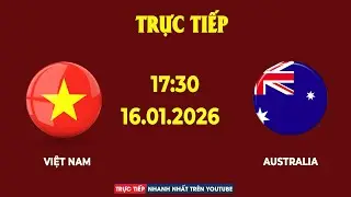 U23 Việt Nam vs U23 Australia | Thử Thách Cực Đại