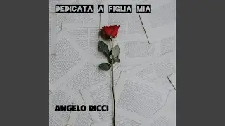 Dedicata a figlia mia