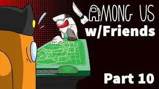 Among Us w/ Friends || Hide and SPOOK
