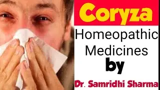 common cold treatment by homeopathic medicine | सर्दी ज़ुखाम का होम्योपैथिक उपचार