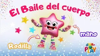 🌟EL BAILE DEL CUERPO 🌟YO TENGO UN CUERPO Y LO VOY A MOVER con la Estrellita Agapita ⭐