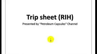 27- (Trip Sheet RIH) شرح