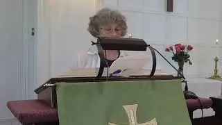 July 25, 2021 Worship Service @ Hancock, Maine, UCC