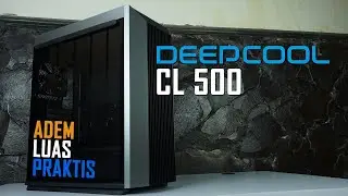 DEEPCOOL CL 500 MID TOWER CASE - AIRFLOW TERBAIK ??