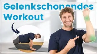 Gelenkschonendes Ganzkörper Workout  - Effektive und sanfte Stärkung