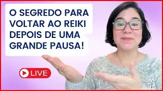 [LIVE] DESCUBRA COMO RETORNAR AO REIKI E REINICIAR SUA CONEXÃO DE FORMA PODEROSA - Kátia Maciel