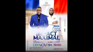 Th&egrave;me: Impact Maximal  avec le Dr Patrick Isaac