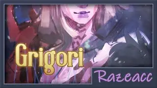 Grigori - Razeacc (Hinokami Caretaker OST)