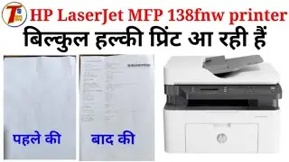 HP LaserJet 138fnw printer light print problem