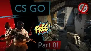 Counter Strike Global Offensive CS GO | No Copyright Full HD Gameplay 2021 | Free To Use