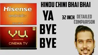 Hisense TV vs  VU Cinema TV   32inch Model Comparison  Reality Check