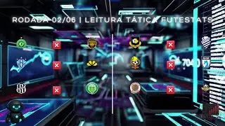 🔎 6 Jogos com Padr&otilde;es Claros &ndash; Leitura T&aacute;tica FuteStats | Rodada 02/06