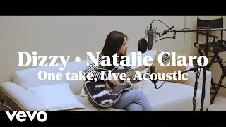 Natalie Claro - Dizzy - Live Acoustic Session