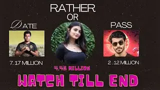 DATE OR PASS CHALLENGE FOR BEAUTIFUL STREAMERS ?