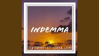 Indemma (feat. Krehl Live)