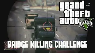 PLAYNIACS BRIDGE KILLING CHALLENGE PART TWO (GTA COOL MOMENTS)