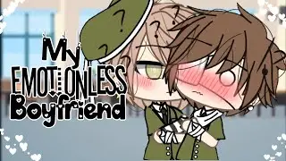 ♡My Emotionless Boyfriend♡||Gacha Life Gay Series