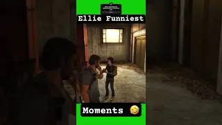 Ellie Being Funny For 40 Seconds #tlou2 #tloumemes #funny