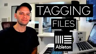 The Best Way To Organize Your Files In Ableton - Color Tagging