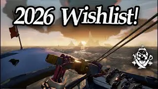 2026 Wishlist || Keelhauled Podcast Ep. 399