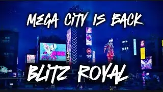 Mega city is back 
