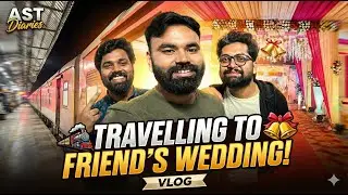 Traveling to My Friend’s Wedding With Family & Friends!
