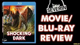 SHOCKING DARK (1989) - Movie/Blu-ray Review (Severin Films)