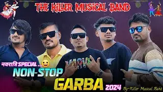 Non Stop Hindi🎧Gujrati🎼Mix Garba Song 🎵 2024 || Live Mp2 Recoding 🎹|| The Killer Musical Band ||