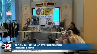 Sloan Museum of Discovery highlights superheroes with themed event and exhibit