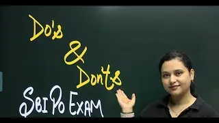 Dos and Don'ts for SBI PO Prelims Exam 2025 | SBI PO Prelims Last Minute Tips | by Rupam Ma'am
