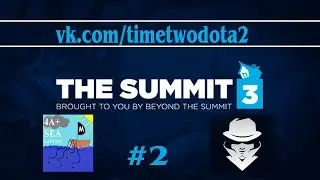 4ASC vs Team Secret #2 (bo3) (Ru) | The Summit 3 EU (28.03.2015)