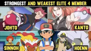 Strongest and Weakest Elite 4 Member From Each Region|Strongest Pokemon Elite 4 Member|