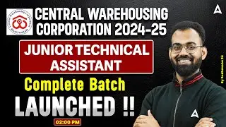 CWC JTA Recruitment 2024-25 | Complete Batch Launched | Preparation Strategy by Sudhanshu Sir