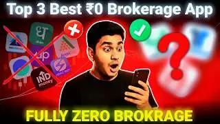 Top 3 Zero Brokerage Trading Apps in India | No Hidden Charges!