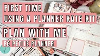 EC Petite Daily Planner Plan With Me / First Time Using a Planner Kate Kit / What I Like and Dislike