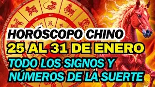 HORÓSCOPO CHINO 2026, 25 al 31 de ENERO de 2026, TODOS LOS SIGNOS Y NÚMEROS DE LA SUERTE 🍀 🔥 🐎  