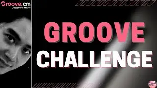 Groove Challenge: зарегистрируйтесь сейчас, чтобы присоединиться к нам на следующем мероприятии... ВЖИВУЮ!