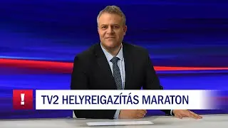 TV2 helyreigazítás MARATHON 📺