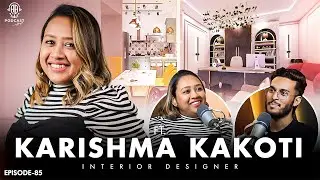 Karishma Kakoti: Best Interior Designer, Colour Psychology & Energy || Assamese PODCAST - 85