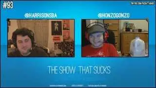 The Show That Sucks #93 Iron Or Toaster - Harrison and Honzo Gonzo