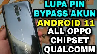 Tutorial lengkap hapus sandi & bypass update security oppo 2020 android 11 tanpa pc.
