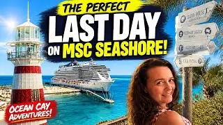 MSC Seashore Day 3 Ocean Cay August 2025
