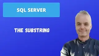 The SUBSTRING | SQL Server