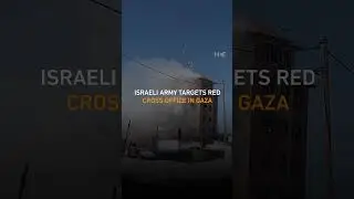 Israeli army targets Red Cross office in Gaza