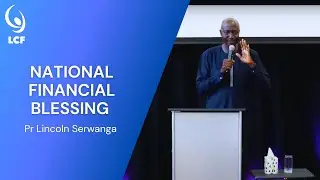 Pastor Lincoln Serwanga : National Financial Blessing | Full Sermon