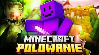 100H POLUJĄC na EGZOTYCZNE BOSSY w Minecraft