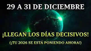 ¡URGENTE! Si HACES ESTAS 7 COSAS DEL 29 al 31 de DICIEMBRE, ¡2026 será tu mejor AÑO!
