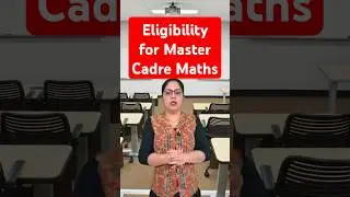 ELIGIBILITY FOR MASTER CADRE MATHS