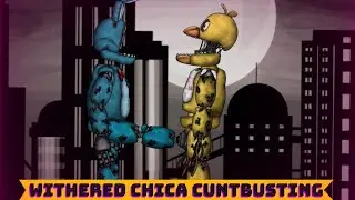 [FNAF/DC2] Withered Chica Cuntbusting
