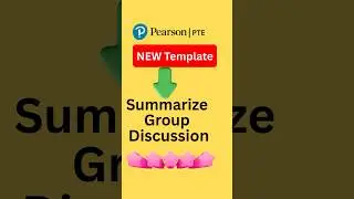 Summarize Group Discussion Template - 2 #PTE2025 #StudyAbroad #PTEPrep #PTETips
